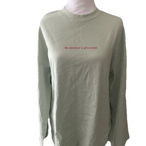 Short Sentence Designer Label Mint Green Sweater Xs My Weekend Is All Booked